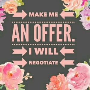 Make ▪rEaSoNaBlE▪offers, I negotiate 🙌